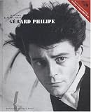 Un acteur dans son temps : Gérard Philipe (1 livre + 1CD audio)