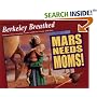 Mars Needs Moms!