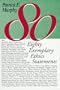 Eighty Exemplary Ethics Statements