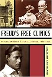 Freuds Free Clinics: Psychoanalysis & Social Justice, 1918-1938