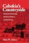 CAHOKIA'S COUNTRYSIDE: HOUSEHOLD ARCHAEOLOGY, SETTLEMENT PATTERNS, AND SOCIAL POWER