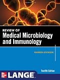 Review of Medical Microbiology and Immunology, Twelfth Edition (Lange Medical Books)