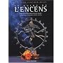 Le guide de l'encens : Vertus et bienfants des enc&hellip de Suzanne Fischer-Rizzi