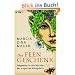 Das Feen-Geschenk. Wegweiser zu den Wundern des magischen K�nigreichs.