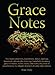 Grace Notes: True stories about sins, sons, shrines, marriage...