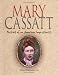 Mary Cassatt: Portrait of an American Impressionist (Trailblazer Biographies)