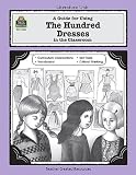 Buy : A Guide for Using The Hundred Dresses in the Classroom