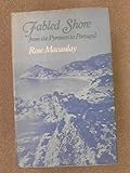 Fabled shore : from the Pyrenees to Portugal