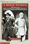 House Divided: The Lives Of U.S. Grant & R.E. Lee (Scholastic Biography)