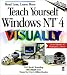 Book Teach Yourself Windows NT 4 VISUALLY