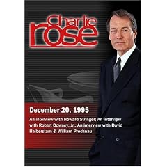 Charlie Rose with Howard Stringer; Robert Downey, Jr.; David Halberstam & William Prochnau (December 20, 1995)