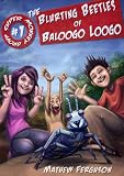 The Blurting Beetles of Baloogo Loogo (Super Monkey Group)