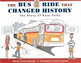 The Bus Ride That Changed History