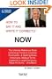 How to Say It and Write It Correctly NOW: The Ultimate Reference Book, Containing Practical Grammar, Punctuation, and Spelling Rules, Homonyms, Medical Terms, Layperson's Legal Dictionary, Major Art Terms -- and More!