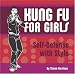 Books : Kung Fu for Girls: Self-Defense with Style