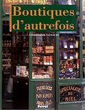 La France des boutiques d autrefois