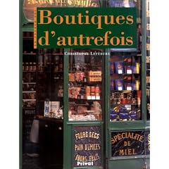 La France des boutiques d'autrefois
