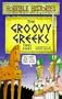 Groovy Greeks (Horrible Histories)