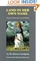 Land in Her Own Name: Women as Homesteaders in North Dakota
