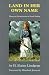 Land in Her Own Name: Women as Homesteaders in North Dakota