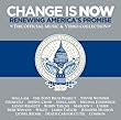チェンジ・イズ・ナウ:リニューイング・アメリカズ・プロミス (DVD付)