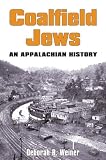 COALFIELD JEWS: An Appalachian History