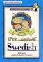 Lyric Language : Swedish: Learn Swedish the Fun Way!: Bilingual (Lyric Language Audio Series 1)