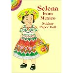 Selena from Mexico Sticker Paper Doll (Dover Little Activity Books) book cover