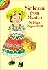 Selena from Mexico Sticker Paper Doll (Dover Little Activity Books)