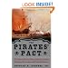 The Pirates' Pact: The Secret Alliances Between History's Most Notorious Buccaneers and Colonial America