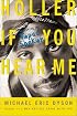Holler If You Hear Me: Searching for Tupac Shakur