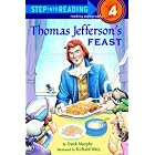 Click here to buy Thomas Jefferson's Feast (Step into Reading) (Step #4) by Frank Murphy and Richard Walz.