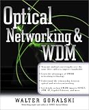 Optical Networking & Wdm (Standards & Protocols)
