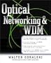 Optical Networking & Wdm (Standards & Protocols)
