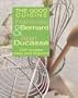 The Good Cuisine: 208 Recipes Easy and Inspired