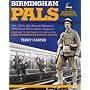 Birmingham Pals: History of the 14th, 15th and 16th (Service) Battalions of the Royal Warwickshire Regiment (The pals series)