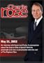 Charlie Rose with Suzan-Lori Parks; Edward Albee, Mercedes Ruehl & Bill Pullman; Billy Crudup & Kate Burton (May 31, 2002)