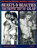 Beasts & Beauties : The Erotic Art of Olaf