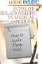 Intimate Relationships in Medical School: How to Make Them Work (Surviving Medical School Series)