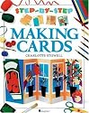Making Cards (Step-By-Step)