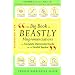 The Big Book of Beastly Mispronunciations: The Complete Opinionated Guide for the Careful Speaker