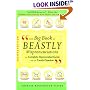 The Big Book of Beastly Mispronunciations: The Complete Opinionated Guide for the Careful Speaker