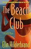 The Beach Club: A Novel