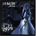 Tim Burton's Corpse Bride 2006 Wall Calendar book cover