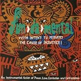 With Intent to Pervert the Cau