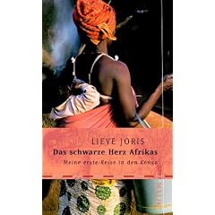 Das schwarze Herz Afrikas: Meine erste Reise in den Kongo