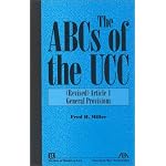 The ABCs of the UCC, Article 1: (Revised) General Provisions book cover