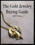 The Gold Jewelry Buying Guide