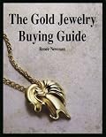 The Gold Jewelry Buying Guide