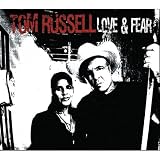 Review Tom Russell  / Love and Fear